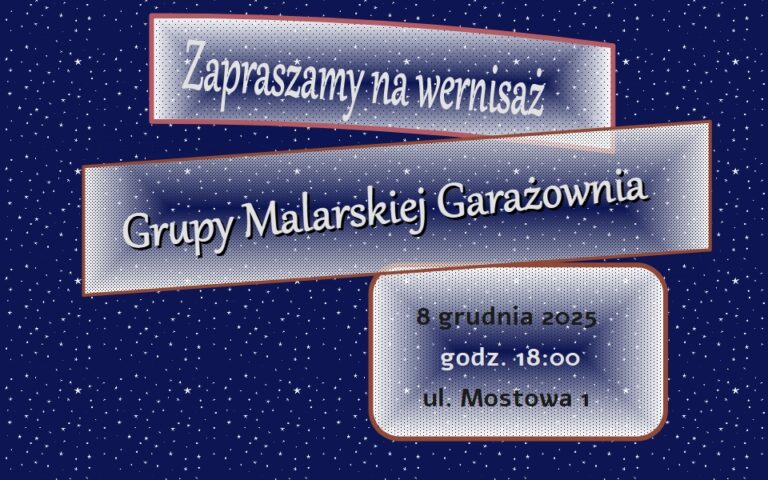 Wernisaż Grupy Malarskiej Garażownia