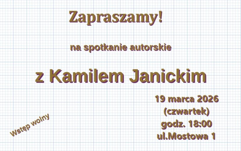 Spotkanie z Kamilem Janickim