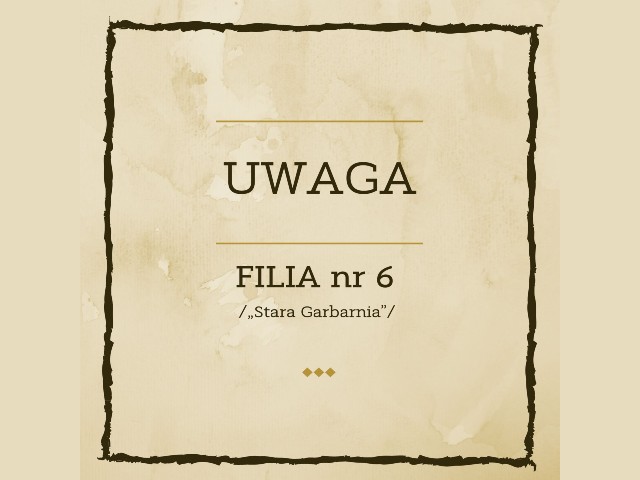 grafika Uwaga filia nr 6